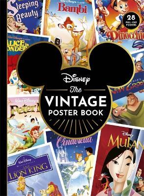 Disney The Vintage Poster Book: includes 28 iconic pull-out posters! - Walt Disney - cover