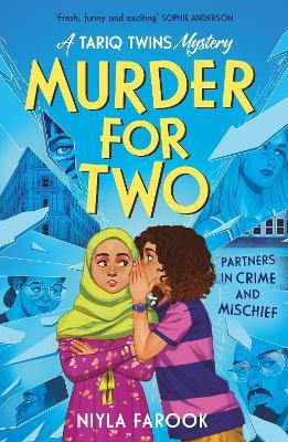 Murder for Two (A Tariq Twins Mystery): first in a funny cosy crime series for kids - Niyla Farook - cover