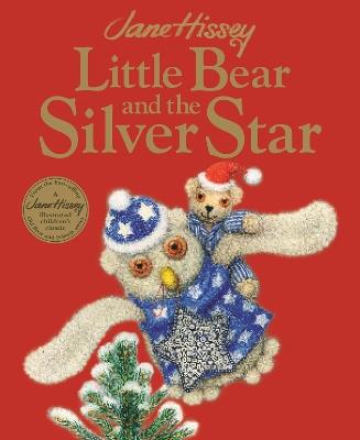 Little Bear and the Silver Star: An Old Bear and Friends Adventure - Jane Hissey - cover