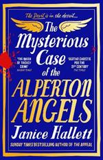 The Mysterious Case of the Alperton Angels: the Instant Sunday Times Bestseller