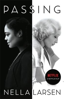 Passing: Official Netflix tie-in edition - Nella Larsen - cover