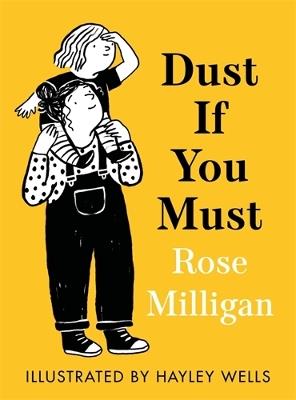 Dust If You Must - Rose Milligan - cover