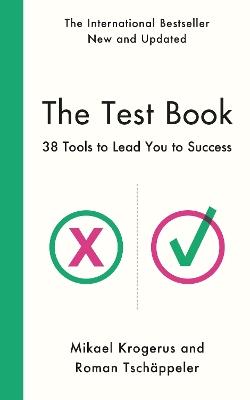 The Test Book: 38 Tools to Lead You to Success - Mikael Krogerus,Roman Tschäppeler - cover