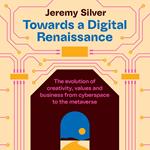 Towards a Digital Renaissance