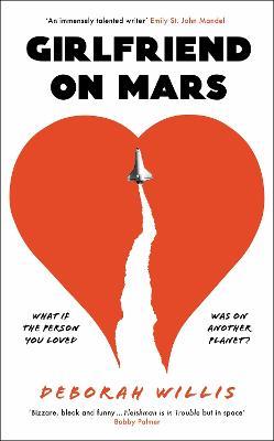 Girlfriend on Mars - Deborah Willis - cover
