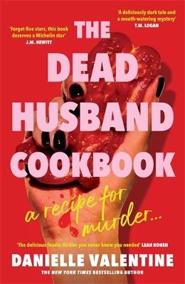 The Dead Husband Cookbook - Danielle Valentine - cover