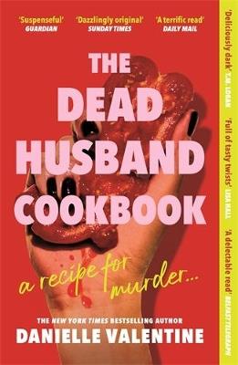 The Dead Husband Cookbook - Danielle Valentine - cover