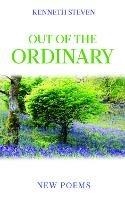 Out of the Ordinary: New Poems