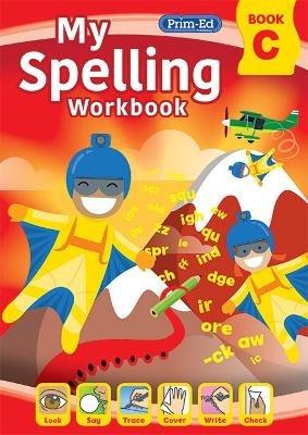 My Spelling Workbook Book C - RIC Publications - cover