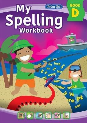 My Spelling Workbook Book D - RIC Publications - cover