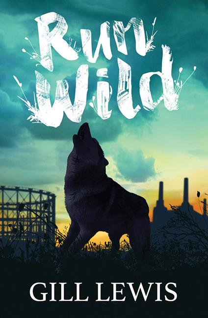 Run Wild - Gill Lewis - ebook