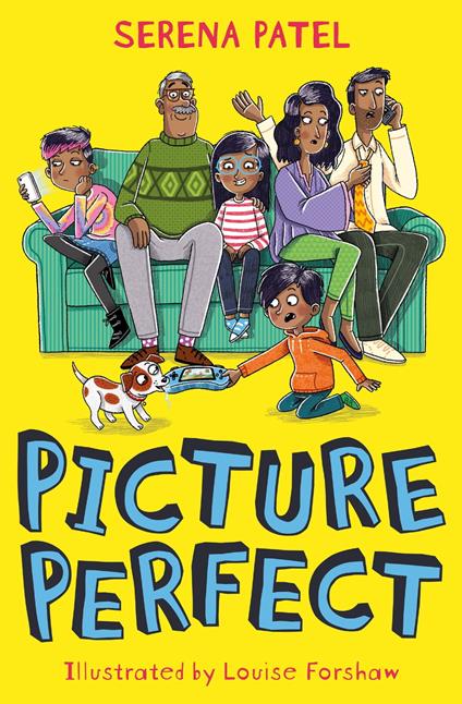 Picture Perfect - Serena Patel,Louise Forshaw - ebook