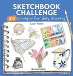 Sketchbook Challenge: 100 Prompts for Daily Drawing