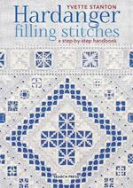Hardanger Filling Stitches: A Step-by-Step Handbook