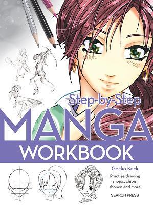 Step-by-Step Manga Workbook - Gecko Keck - cover