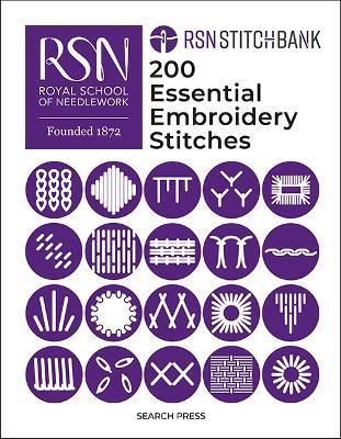 RSN Stitch Bank: 200 Essential Embroidery Stitches - The Royal School of Needlework - cover