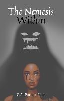 The Nemesis Within