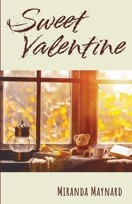 Sweet Valentine - Miranda Maynard - cover