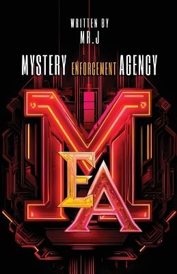 Mystery Enforcement Agency - Mr. J - cover