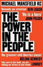The Power In The People: How We Can Change The World
