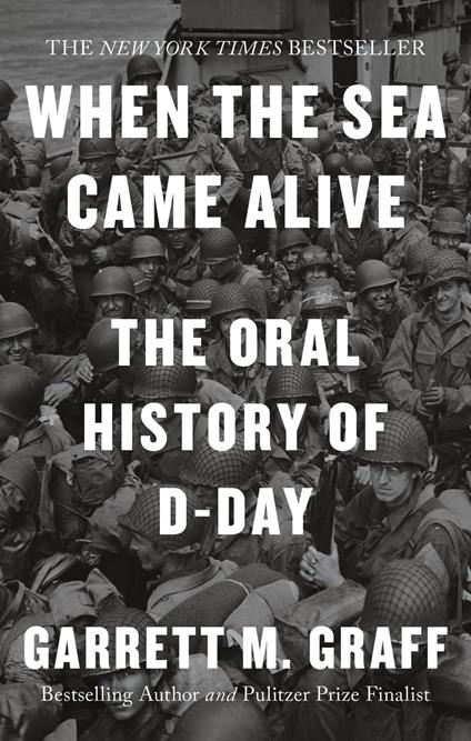 D-DAY The Oral History
