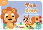 Tom the Lion: A Picture-Perfect Day