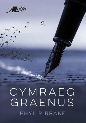 Cymraeg Graenus - Phylip Brake - cover
