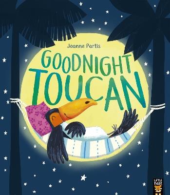 Goodnight Toucan - Joanne Partis - cover