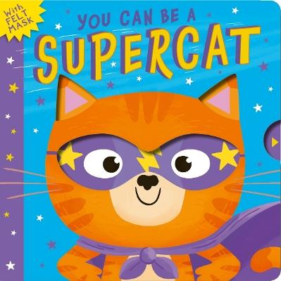 You Can Be A Supercat - Rosamund Lloyd - cover