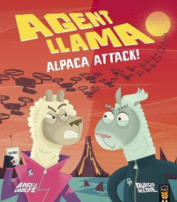 Agent Llama: Alpaca Attack! - Angela Woolfe - cover
