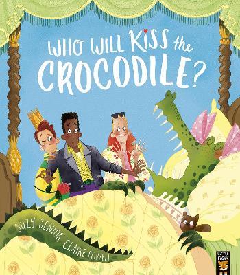 Who Will Kiss the Crocodile? - Suzy Senior - cover