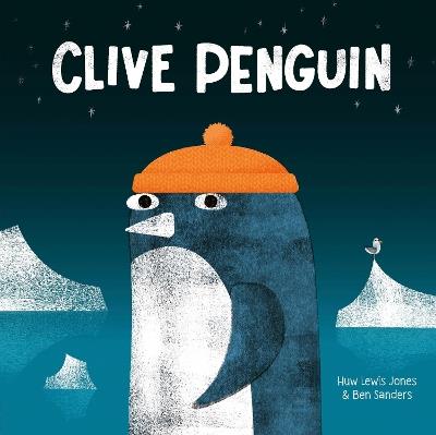 Clive Penguin - Huw Lewis Jones - cover