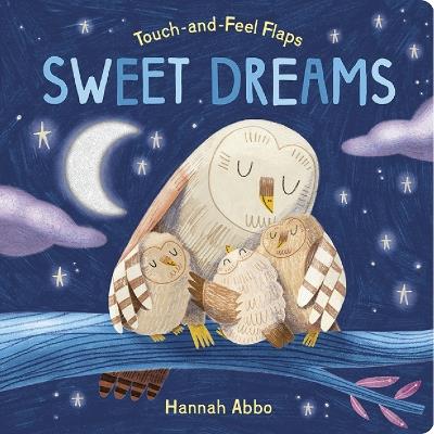 Touch-and-Feel Flaps: Sweet Dreams - Becky Davies - cover