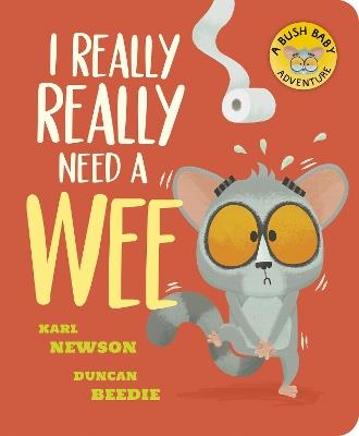 I Really, Really Need a Wee! - Karl Newson - cover