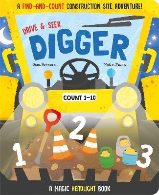 Drive & Seek Digger - A Magic Find & Count Adventure - Jenny Copper - cover
