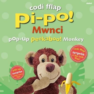 Codi Fflap Pi-po! Mwnci / Pop-up Peekaboo! Monkey - Dawn Sirett - cover