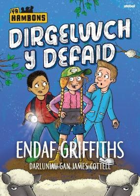 Cyfres yr Hambons: Dirgelwch y Defaid - Endaf Griffiths - cover