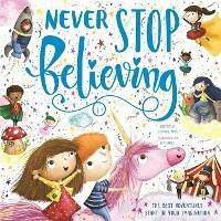 Never Stop Believing - Igloo Books - cover