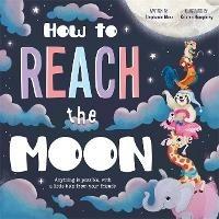 How to Reach the Moon - Igloo Books - cover