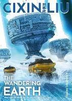 Cixin Liu's The Wandering Earth: A Graphic Novel - Cixin Liu - cover