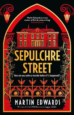 Sepulchre Street - Martin Edwards - cover