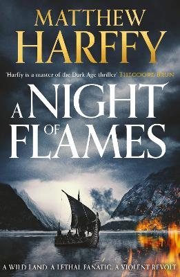 A Night of Flames - Matthew Harffy - cover