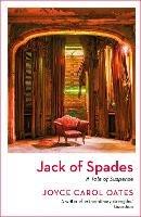 Jack of Spades - Joyce Carol Oates - cover
