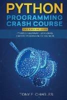 python programming crash course - Tony F Charles - cover