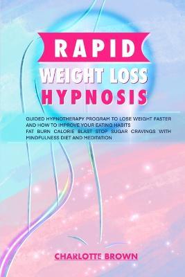 rapid weight loss hypnosis - Charlotte Brown - cover