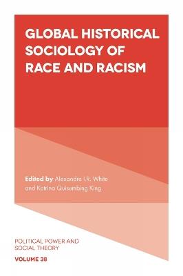 Global Historical Sociology of Race and Racism - cover