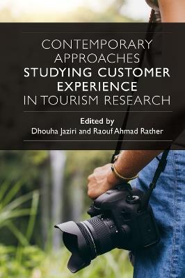 Contemporary Approaches Studying Customer Experience in Tourism Research - cover