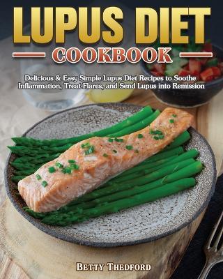 Lupus Diet Cookbook - Betty Thedford - cover
