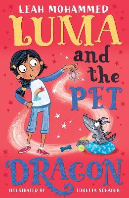 Luma and the Pet Dragon: Book 1 - Leah Mohammed - cover