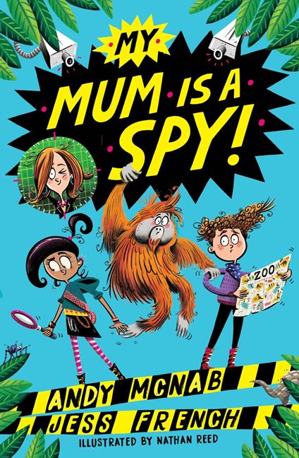 My Mum Is A Spy - Jess French,Andy McNab,Nathan Reed - ebook